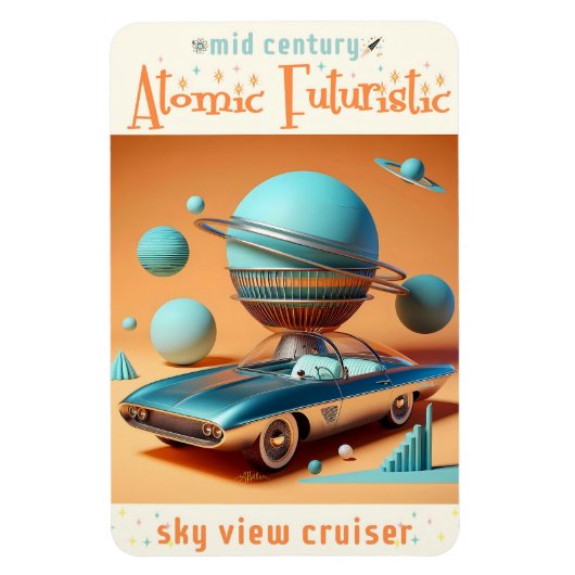 Atomic Futuristic Sky View Cruiser Car  マグネット (縦)