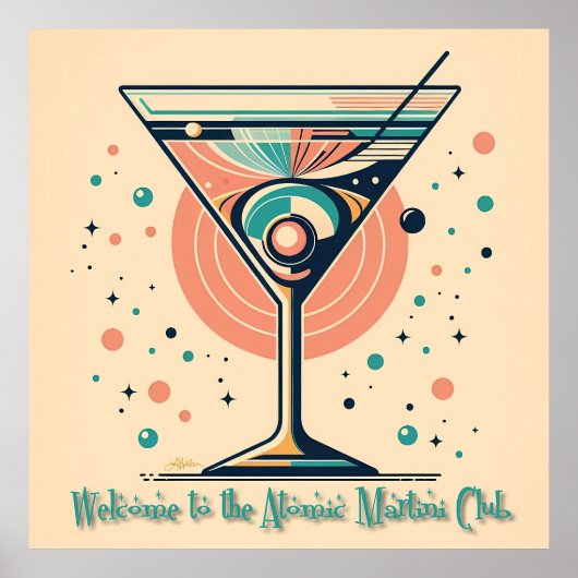 Atomic Martini Club Retro Futuristic Space Age ポスター (正面)
