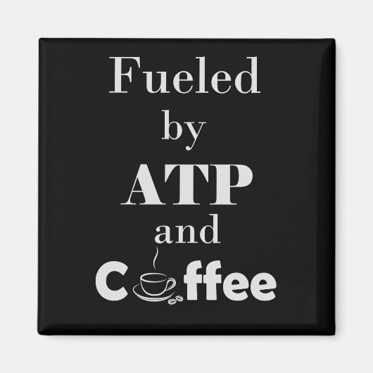 ATPとコーヒーで燃料を供給 マグネット (正面)
