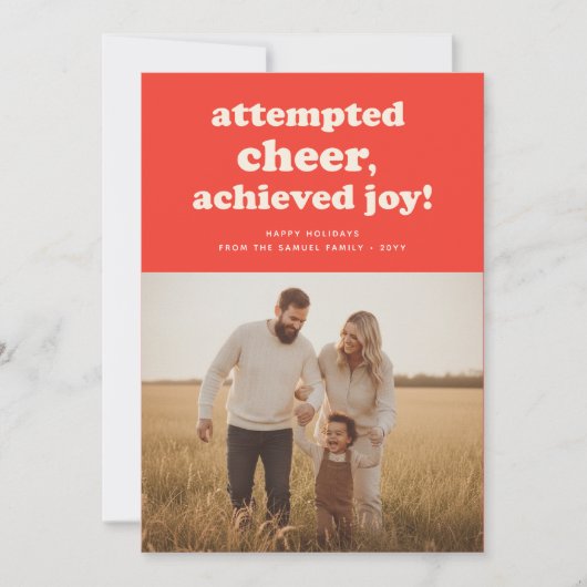 Attempted Cheer Achieved Joy Funny Christmas Photo シーズンカード (正面)