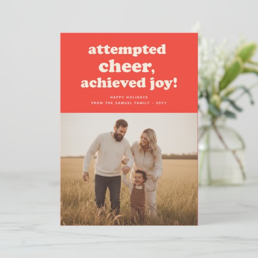 Attempted Cheer Achieved Joy Funny Christmas Photo シーズンカード (スタンド正面)
