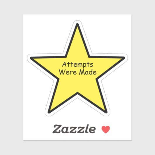 Attempts Were Made Star Sticker – Funny Sticker シール (シート)