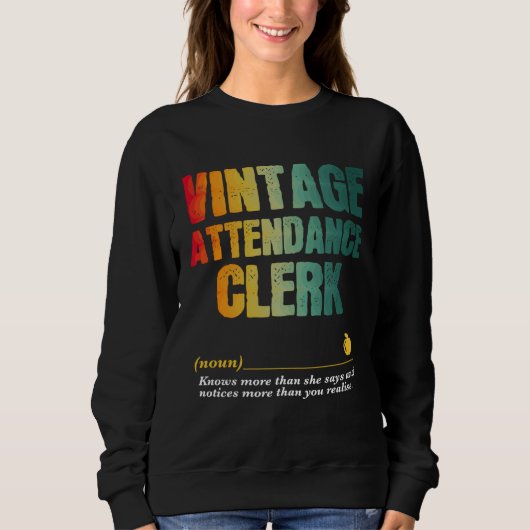 Attendance Clerk Appreciation Week Back to School スウェットシャツ (正面)