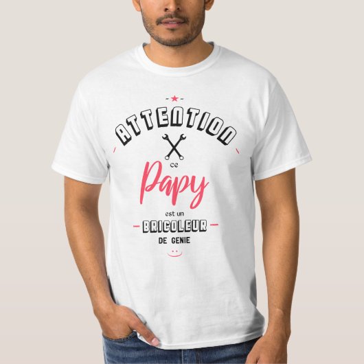 Attention ce papy est un bricoleur de genie tシャツ (正面)