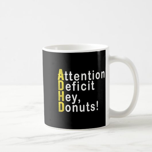 Attention Deficit Hey Donuts Funny Gift Tee Adhd M コーヒーマグカップ (右)