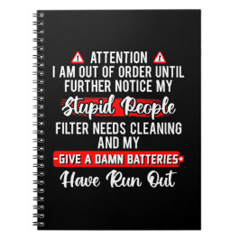 Attention Im Out Of Order Sarcastic Funny Gift ノートブック
