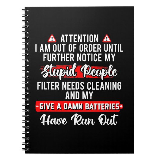 Attention Im Out Of Order Sarcastic Funny Gift ノートブック (正面)