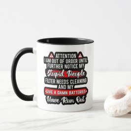 Attention Im Out Of Order Sarcastic Funny Gift マグカップ