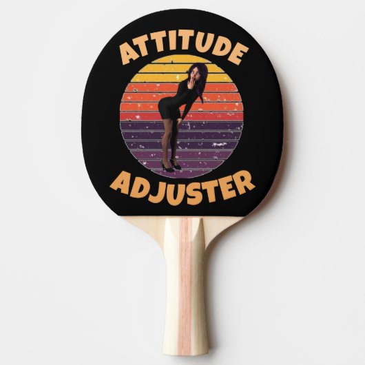 ATTITUDE ADJUSTER WIFE FUNNY PONG PADDLE  卓球ラケット (正面)