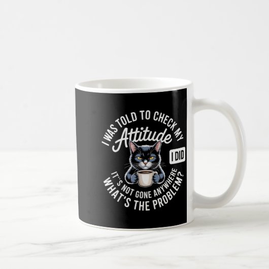 Attitude Check Cat Design With Coffee And Playful  コーヒーマグカップ (右)