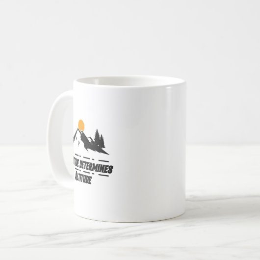 Attitude Determines Altitude, Motivation And Sitiv コーヒーマグカップ (正面左)