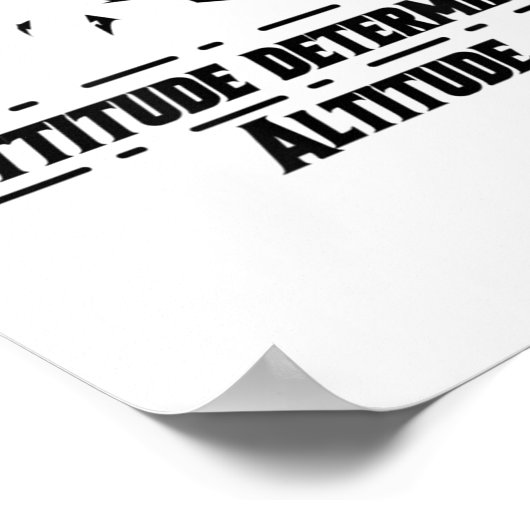 Attitude Determines Altitude, Motivation And Sitiv ポスター (角)