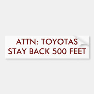 ATTN: TOYOTASの滞在500の足 バンパーステッカー