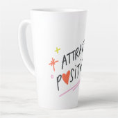 Attract Positivity Motivational Quote Coffee Mug カフェラテマグ (左アングル)