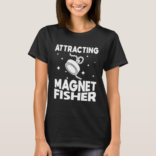 Attracting Magnet Fisher Environmentalism Magnetic Tシャツ (正面)