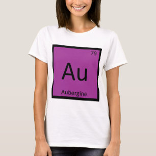 Au - ナス 化学 周期表 tシャツ