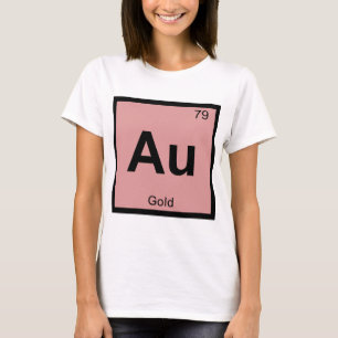 Au -金ゴールド化学周期表の記号 tシャツ
