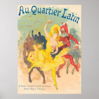 Au Quartier Latin "To the Latin Quarter" ポスター