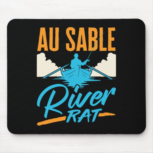 Au Sable River Rat Rafting Canoeing Fishing Boatin マウスパッド (正面)