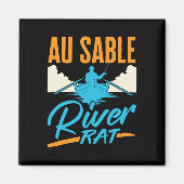 Au Sable River Rat Rafting Canoeing Fishing Boatin マグネット (正面)