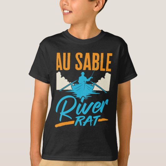 Au Sable River Rat Rafting Canoeing Fishing Boatin Tシャツ (正面)