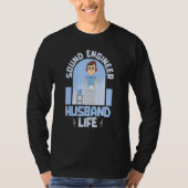 Audio Engineer Studio Producer Sound Engineer Hu Tシャツ (正面)