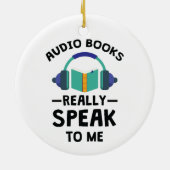 Audiobooks本当話に私にAudiobook恋人 セラミックオーナメント (裏面)