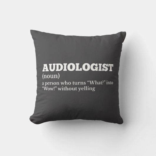 Audiologist Funny Definition Pillow クッション (正面)