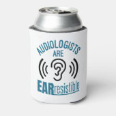 Audiologists Are Ear Resistible Funny Audiology 缶クーラー (缶裏面)
