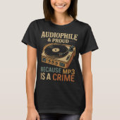 Audiophile & Proud – Unapologetically Sound Tシャツ (正面)