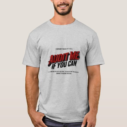 Audit Me If You Can Funny Accountant Movie Parody  Tシャツ (正面)