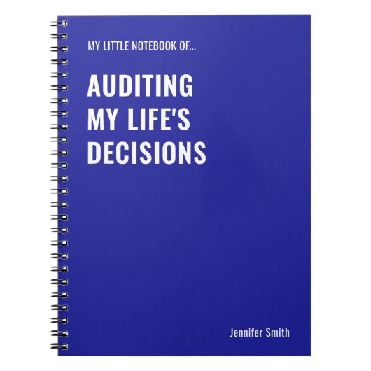 Auditing My Life's Decisions Auditor Notebook ノートブック (正面)