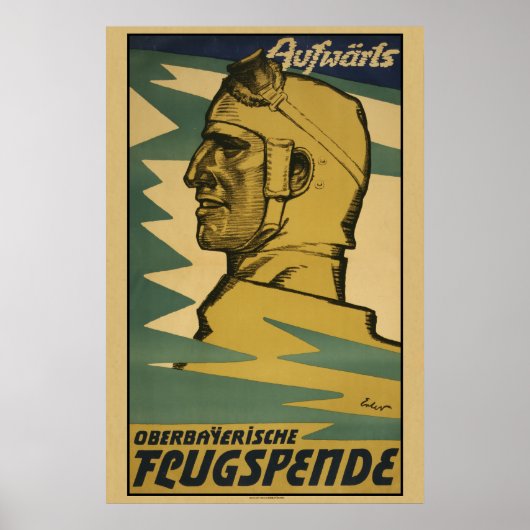 Aufwarts、Oberbayerische Flugspende WW1ポスター ポスター (正面)