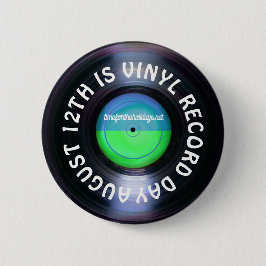 August 12th is Vinyl Record Day 缶バッジ