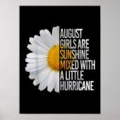 August Birthday Womens Gift Funny Quote Gift ポスター (正面)