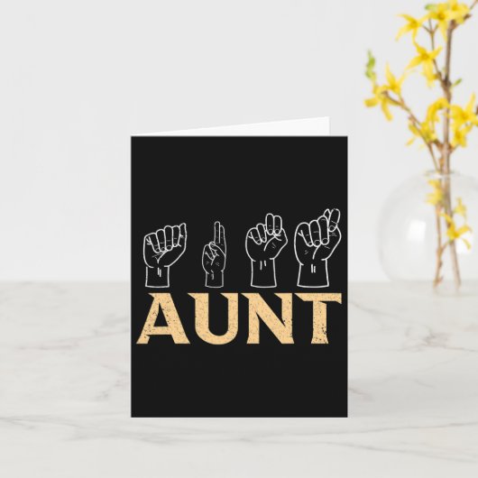 Aunt Asl American Sign Language Interpreter Deaf A カード (黄色い花)