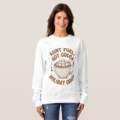 Aunt Fuel Christmas Shirt – Hot Cocoa and Holiday  スウェットシャツ (正面フル)