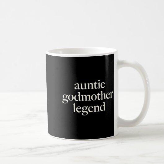 Aunt Godmother Legend Funny Godparent S Gift Aunt  コーヒーマグカップ (右)