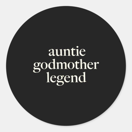 Aunt Godmother Legend Funny Godparent S Gift Aunt  ラウンドシール (正面)