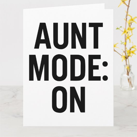Aunt Mode On – Funny Family Humor カード (黄色い花)