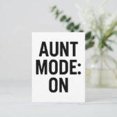 Aunt Mode On – Funny Family Humor ポストカード (スタンド正面)