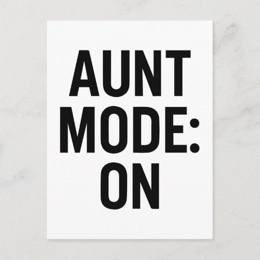 Aunt Mode On – Funny Family Humor ポストカード (正面)
