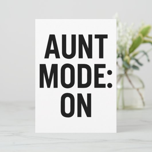 Aunt Mode On – Funny Family Humor 招待状 (スタンド正面)