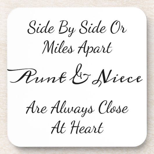 Aunt & Niece Quote – Side By Side or Miles Apart コースター (正面)