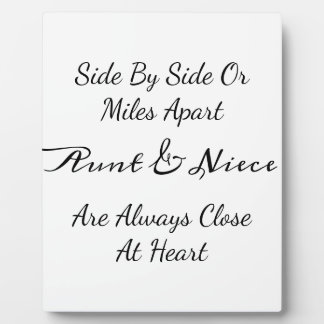 Aunt & Niece Quote – Side By Side or Miles Apart フォトプラーク