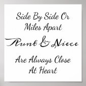 Aunt & Niece Quote – Side By Side or Miles Apart ポスター (正面)