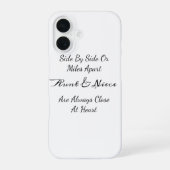 Aunt & Niece Quote – Side By Side or Miles Apart iPhone 16ケース (裏面)