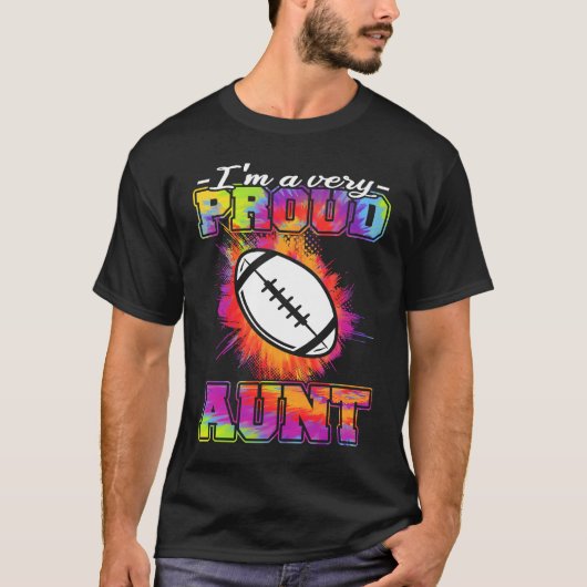 Aunt Of A Footballplayer  American Football Tシャツ (正面)