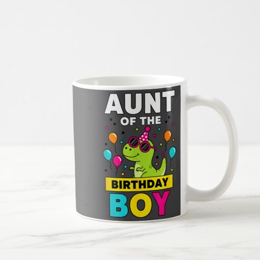 Aunt Of The Birthday Boy Dinosaur Party  コーヒーマグカップ (右)