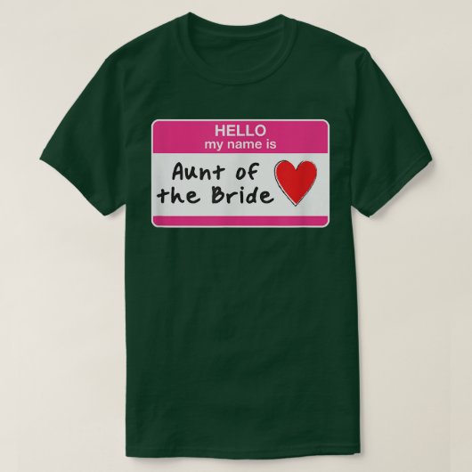 Aunt of the Bride Funny Bridal Party Bridesmaids S Tシャツ (デザイン正面)
